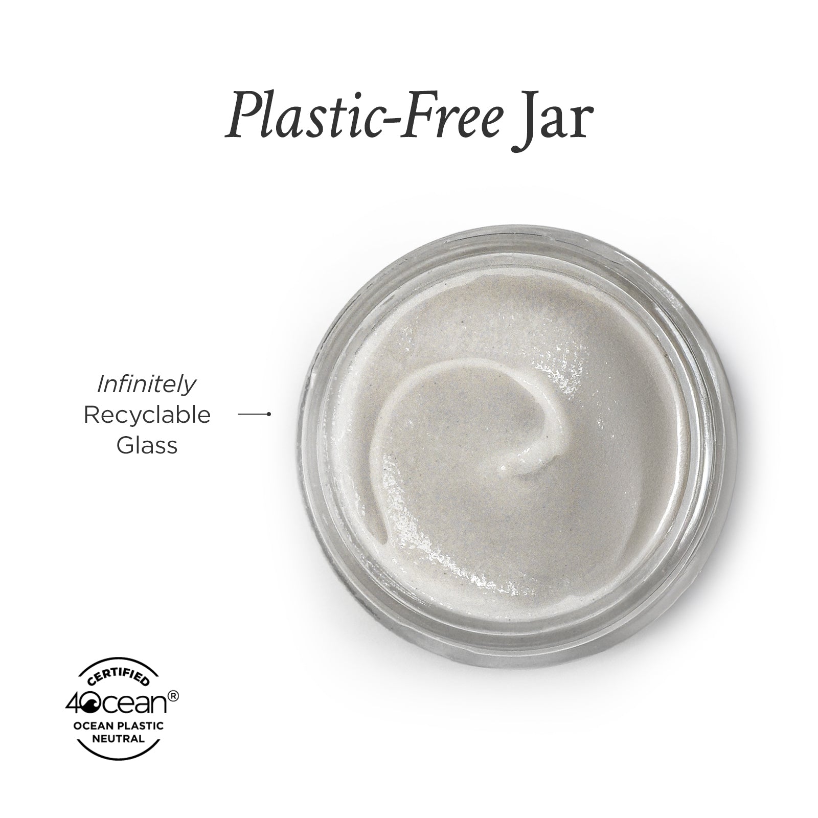 Plastic-free jar with a white substance inside on a white background, featuring '4ocean' certification.